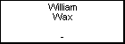 William Wax
